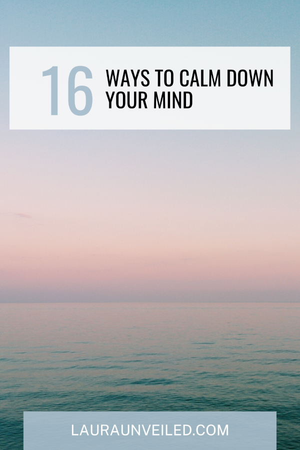 a pin for a blog post about techniques for calming down your mind